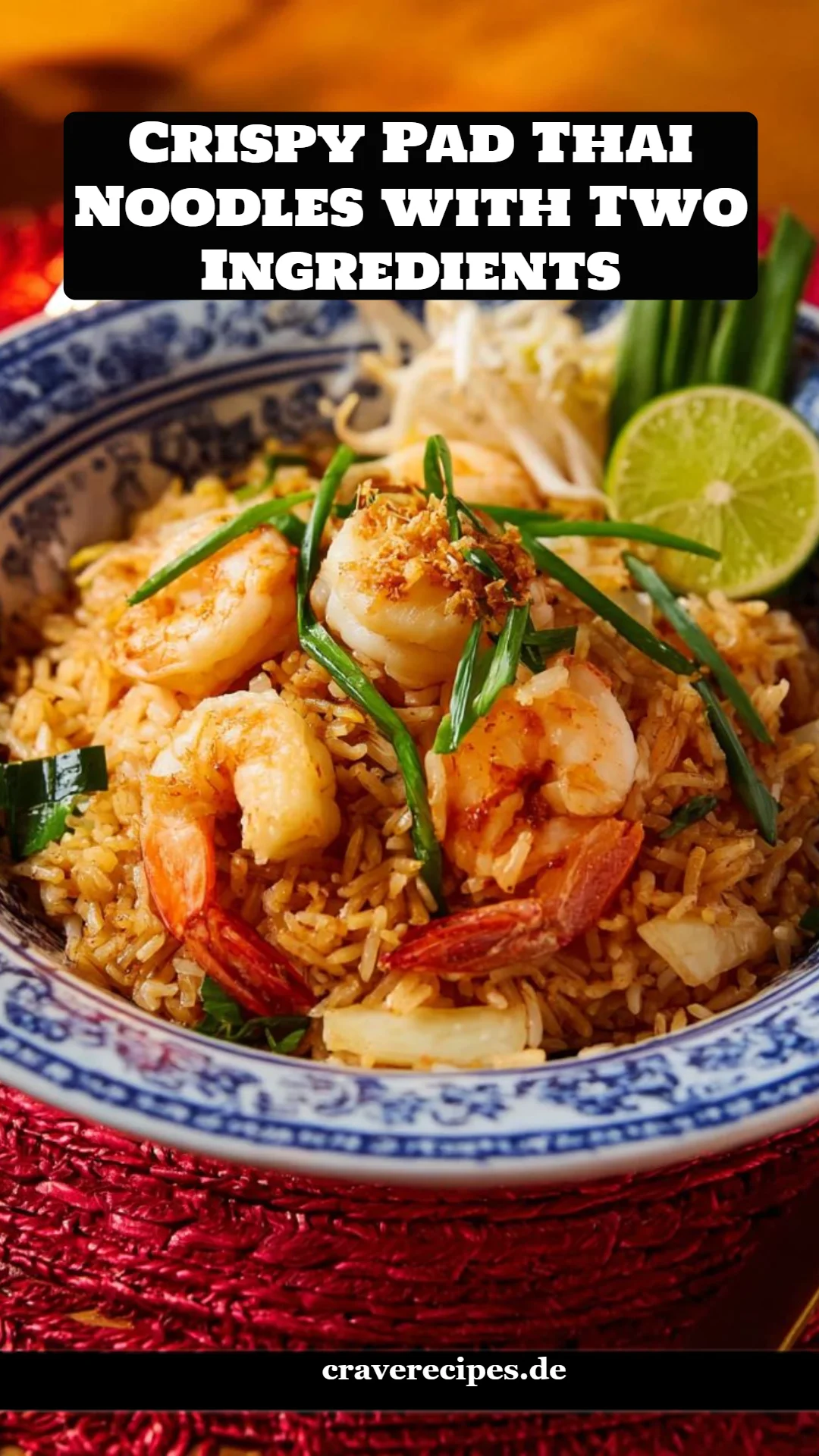 Crispy Pad Thai Noodles with Two Ingredients