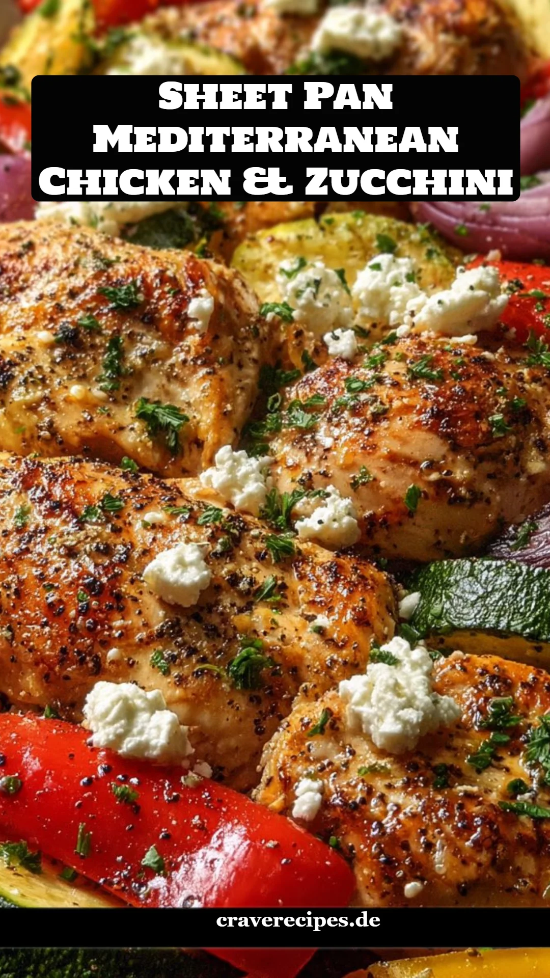 Sheet Pan Mediterranean Chicken & Zucchini