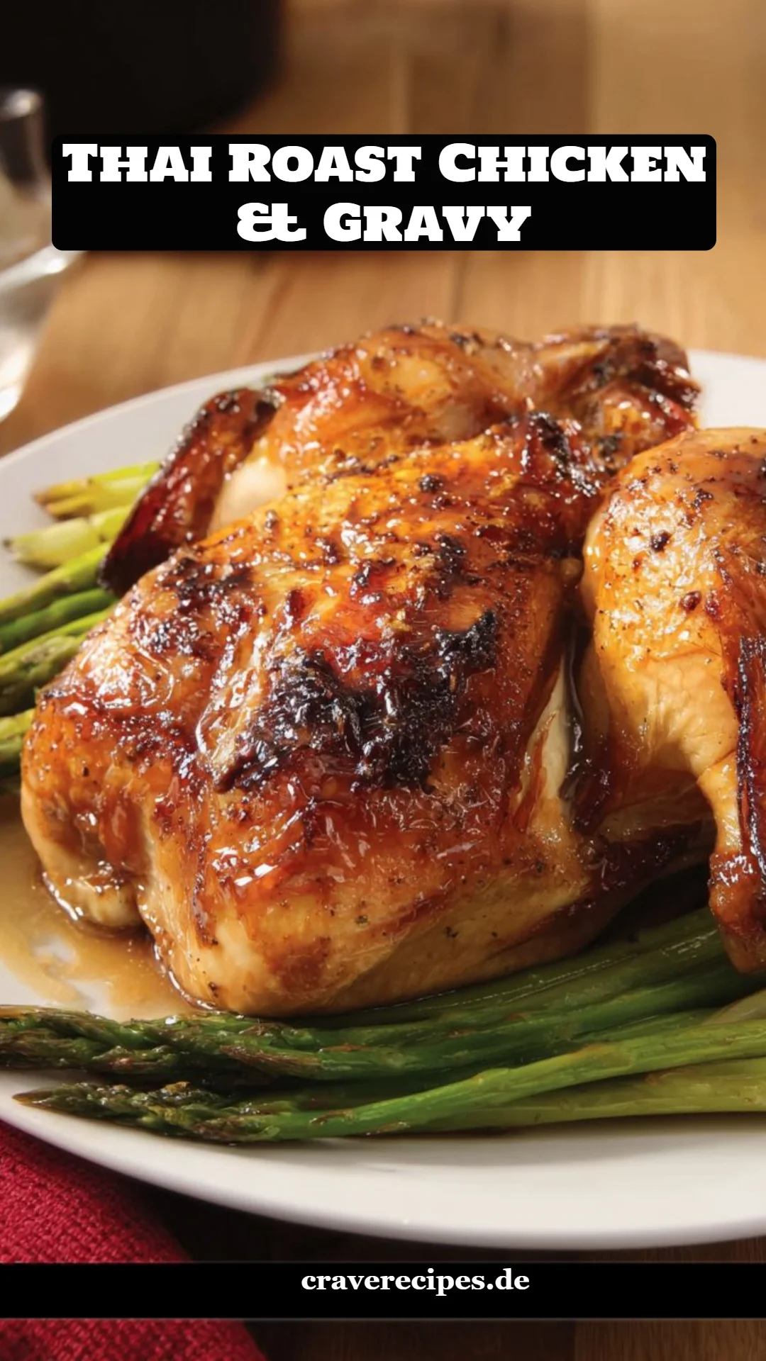 Thai Roast Chicken & Gravy